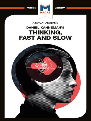 cover image of An Analysis of Daniel Kahneman's Thinking, Fast and Slow
